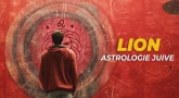 Astrologie Juive : le signe Lion !