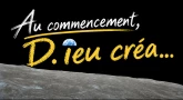 Au commencement,  D.ieu créa…