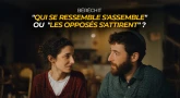 Béréchit : "Qui se ressemble s'assemble" ou bien "Les opposés s'attirent" ?