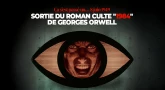 Ça s'est passé un... 8 juin 1949 - Sortie du roman culte "1984" de Georges Orwell