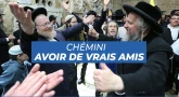 Chémini - Avoir de vrais amis