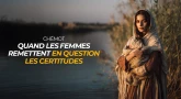 Chémot : Quand les femmes remettent en question les certitudes