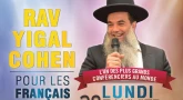Conférence exceptionnelle du Rav Yigal Cohen ce lundi à Jérusalem