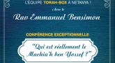 Conférence à Netanya : Qui est le Machia'h ben Yossef ?