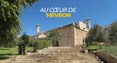 Dossier - Au cœur de 'Hévron