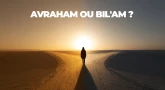 Élève d’Avraham ou de Bil'am ?