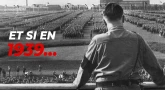 Et si en 1939...