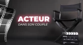 Être l'acteur de son couple