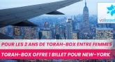 Torah-Box offre 1 vol pour New-York !