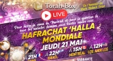 Hafrachat 'Halla mondiale ce jeudi sur Torah-Box à 21h