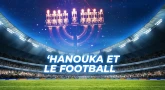 ‘Hanouka et le football