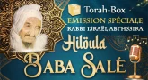 Emission exceptionnelle "Hiloula de Baba Salé" 