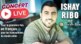 Concert-Live d'Ishay Ribo ce Mardi à 12h30 de France, pour tous les francophones !
