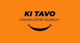 Ki Tavo : Choisir d'être heureux ! 