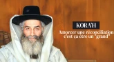Kora’h - Amorcer une réconciliation, c'est ça être un "grand"