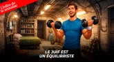 L'édito de la semaine - Le Juif est un équilibriste