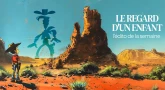 L'édito de la semaine - Le regard d'un enfant