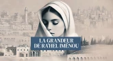 La grandeur de Ra’hel Iménou