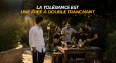 La tolérance est une épée à double tranchant