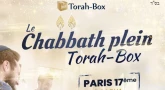 Le Chabbath plein de Torah-Box à Paris 17ème : le plein de Torah !