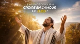 Le message de Pourim : Croire en l’amour de D.ieu !