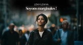 Lèkh Lékha : soyons marginales !