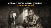 Les nazis voulaient leur âme — ils ont échoué