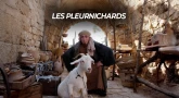 Les pleurnichards