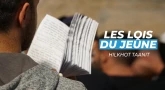 Lois du Jeûne / Hilkhot Taanit
