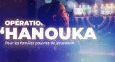 Maintenant ! Offrez le nécessaire de 'Hanouka pour des familles pauvres