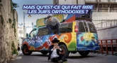 Mais qu'est-ce qui fait rire les Juifs orthodoxes ?