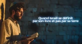 Matière et mémoire : quand Israël se définit par son livre et pas par sa terre