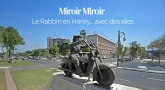Miroir Miroir - Le Rabbin en Harley… avec des ailes