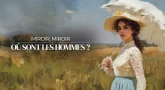 Miroir, miroir - Où sont les hommes ? 