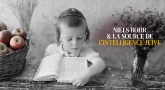 Niels Bohr & la source de l'intelligence juive