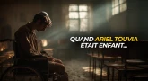 Quand Ariel Touvia était enfant...