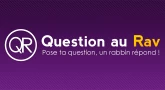 Question au Rav : les 10 dernières réponses en ligne
