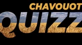 QUIZZ - La fête de Chavou'ot !
