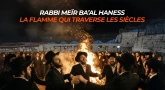 Rabbi Chim'on Bar Yo'haï : la flamme qui traverse les siècles