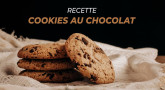 Recette : Cookies au chocolat