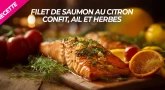 Recette : Filet de saumon au citron confit, ail et herbes