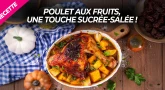 Recette pour Tou Bichvat : Poulet aux fruits, une touche sucrée-salée !