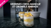 Recette : Verrines coco, mangue et crumble amande