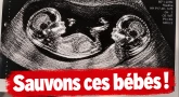 Appel urgent. On veut sauver ces 2 bébés de l'avortement.