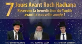 Soirée "Hiloula du 'Hafets 'Haïm" à Jérusalem - Lundi 23 Septembre