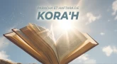 Synthèse de la Paracha et de la Haftara de Kora'h