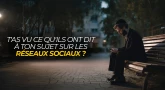 T'as vu ce qu'ils ont dit à ton sujet sur les réseaux sociaux ?