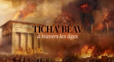 Ticha' Béav à travers les âges : se souvenir, se connecter et se reconstruire