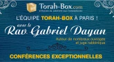 Torah-Box à Paris : conférences du Rav Gabriel Dayan