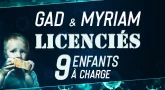 Urgence Corona : Gad & Myriam, licenciés, 9 enfants à charge
